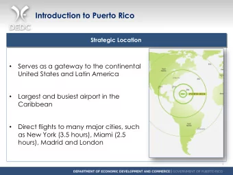 Click to edit Master text styles  Strategic Location  Serves as a gateway to the continental