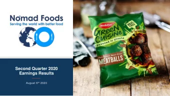 Second Quarter 2020  Earnings Results August 6 th 2020  Disclosures  This Presentation has been