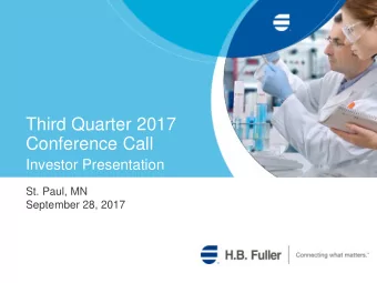 Conference Call  Investor Presentation  St. Paul, MN  September 28, 2017  2  Safe Harbor &amp;