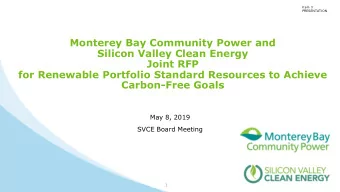 0 SILICON VALLEY CLEAN ENERGY  1  Item 3  PRESENTATION  Outline  RFP Objectives, Compliance