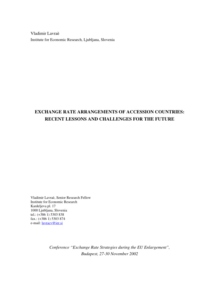 exchange rate arrangements of accession countries recent