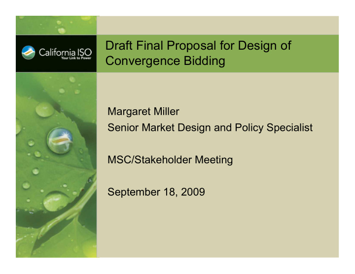 draft final proposal for design of convergence bidding