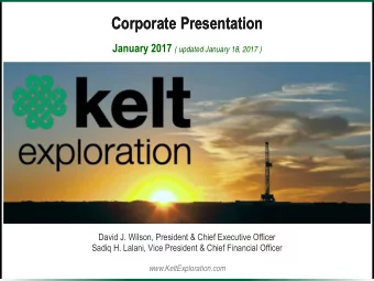 Corporate Presentation  Corporate Presentation January 2017 ( updated January 18, 2017 )  David J.