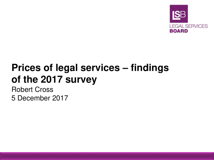 prices of legal services findings of the 2017 survey