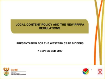 REGULATIONS  PRESENTATION FOR THE WESTERN CAPE BIDDERS  7 SEPTEMBER 2017  OUTLINE    Economic