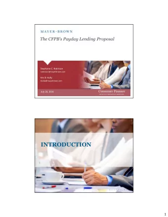 INTRODUCTION  2  1  Background  Long-term effort by the CFPB to gather and analyze  information