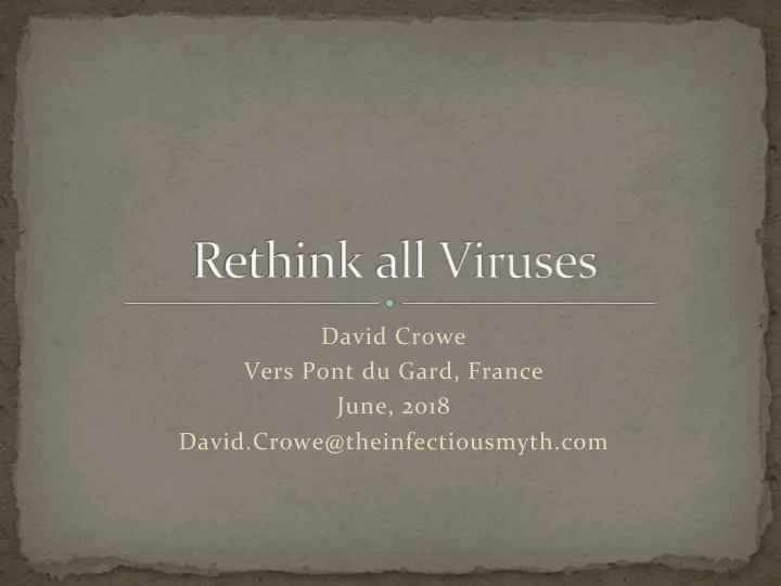 david crowe vers pont du gard france june 2018 david