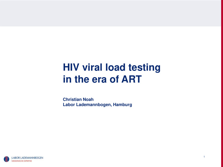 hiv viral load testing in the era of art