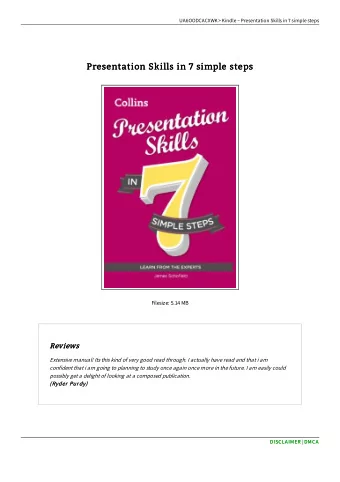 Presentation Skills in 7 simple steps  Presentation Skills in 7 simple steps  Filesize: 5.14 MB