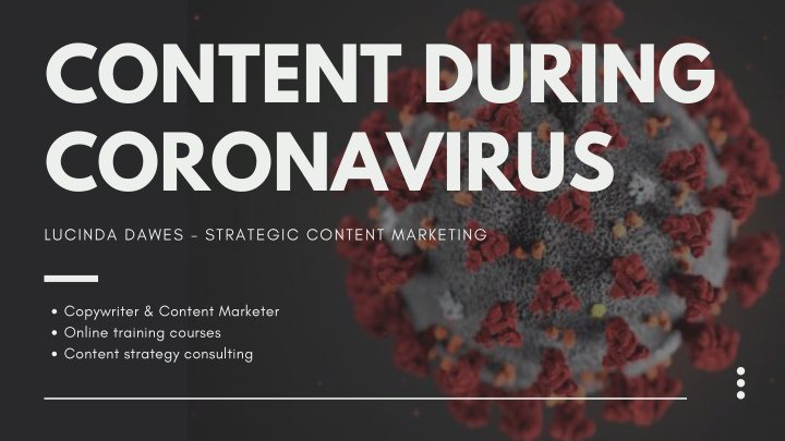 content during coronavirus