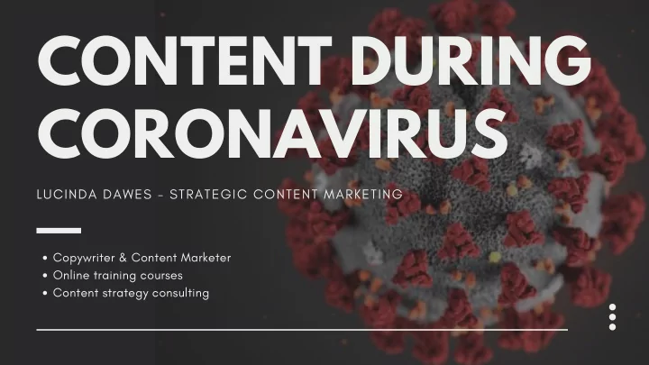 content during coronavirus