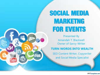 SOCIAL MEDIA  MARKETNG  FOR EVENTS  Presented By  Amandah T. Blackwell  Owner of Savvy-Writer  TURN