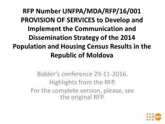 Bidders conference 29-11-2016.  Highlights from the RFP.  For the complete version, please, see