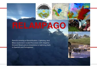 RELAMPA  PAGO  Remote sensing of Electrification, Lightning, An  nd  Meso-scale/micro-scale