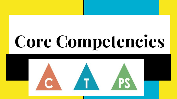 core competencies