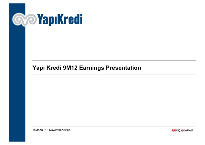 yap kredi 9m12 earnings presentation