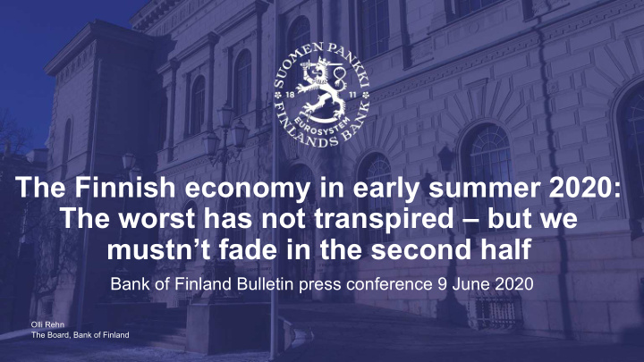 the finnish economy in early summer 2020 the worst has
