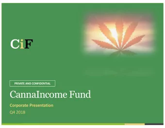 CiF  PRIVATE AND CONFIDENTIAL  CannaIncome Fund  Corporate Presentation  Q4 2018  CiF  Disclaimer