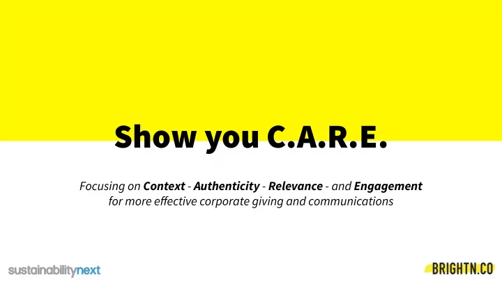 show you c a r e