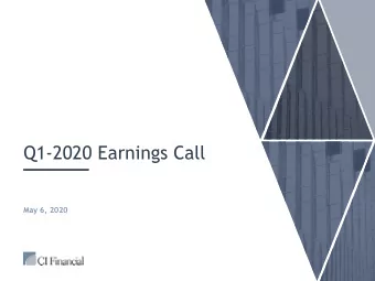 Q1-2020 Earnings Call  May 6, 2020  Important Information  This presentation contains