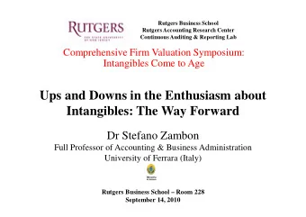 Ups and Downs in the Enthusiasm about  Intangibles: The Way Forward  Dr Stefano Zambon  Full