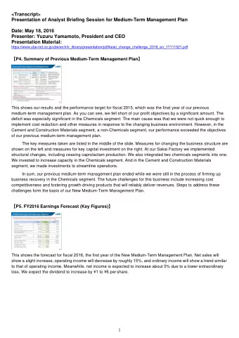 &lt;Transcript&gt;  Presentation of Analyst Briefing Session for Medium-Term Management Plan  Date: