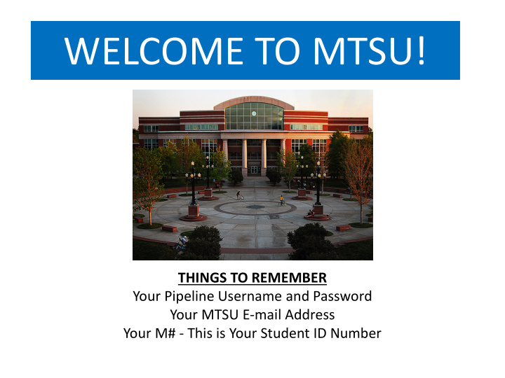welcome to mtsu