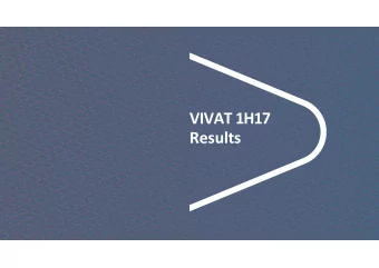 VIVAT 1H17  Results  1  Highlights 1H17  Increase of net underlying result to EUR 73 million in