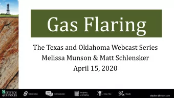 The Texas and Oklahoma Webcast Series  Melissa Munson &amp; Matt Schlensker  April 15, 2020  These
