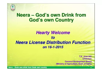 Neera    God  God  s own Drink from  s own Drink from  Neera  God  s own Country