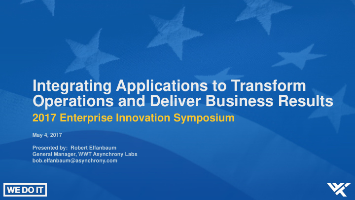 integrating applications to transform operations and