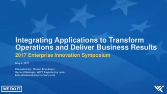 Integrating Applications to Transform  Operations and Deliver Business Results  2017 Enterprise