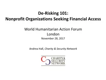 Nonprofit Organizations Seeking Financial Access  World Humanitarian Action Forum  London  November