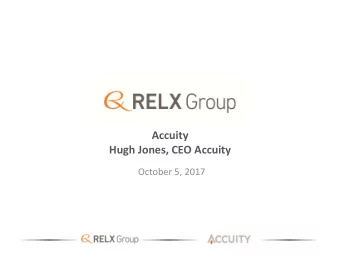 Accuity Hugh Jones, CEO Accuity October 5, 2017  1 FORWARD  LOOKING STATEMENTS This presentation