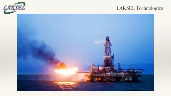 LAKSEL Technologies  INDEX  World Flare Gas    Indonesia - Flare Gas Market    Why Flare Gas