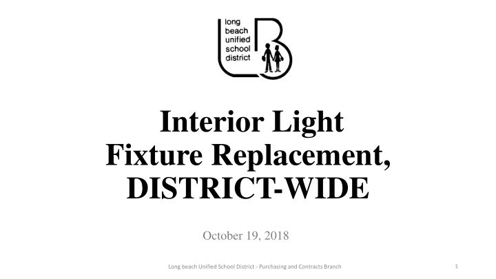 interior light fixture replacement district wide