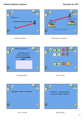 Inflation Notebook.notebook  December 20, 2015  Inflation is  $150,000 in 2012  - a general