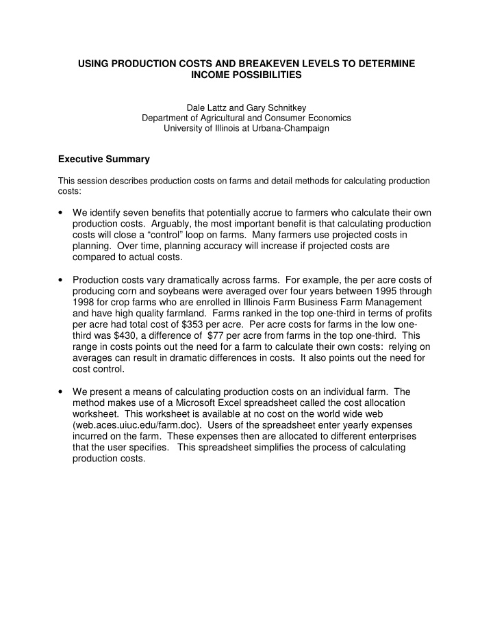 using production costs and breakeven levels to determine