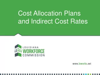 Cost Allocation Plans  and Indirect Cost Rates  Cost Allocation Plans and  Indirect Cost Rates