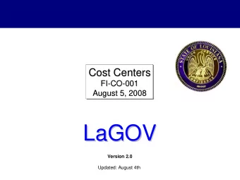 LaGOV  LaGOV  Version 2.0  Updated: August 4th  Agenda    Logistics, Ground Rules &amp;