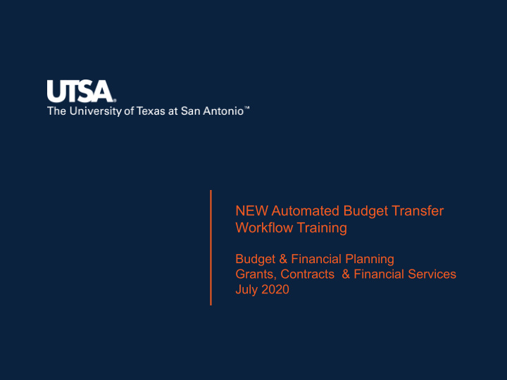 new automated budget transfer workflow training