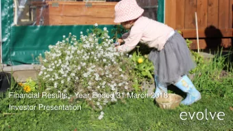 Financial Results - Year Ended 31 March 2018  Investor Presentation  Agenda  Overview of FY18  Page