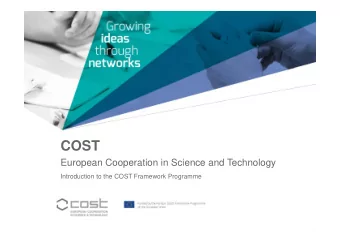COST  European Cooperation in Science and Technology  Introduction to the COST Framework Programme