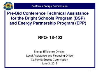 Pre-Bid Conference Technical Assistance  for the Bright Schools Program (BSP)  and Energy
