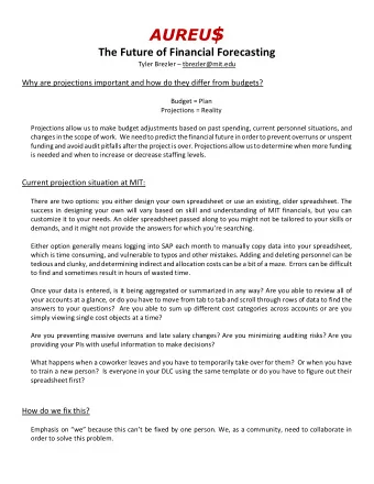 What were the goals in creating Aureus?  Goal 1: Download existing data  Cost object