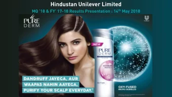 Hindustan Unilever Limited MQ 18 &amp; FY 17 -18 Results Presentation : 14 th May 2018  Safe