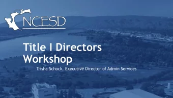 Title I Directors  Workshop  Trisha Schock, Executive Director of Admin Services  Title  Fiscal