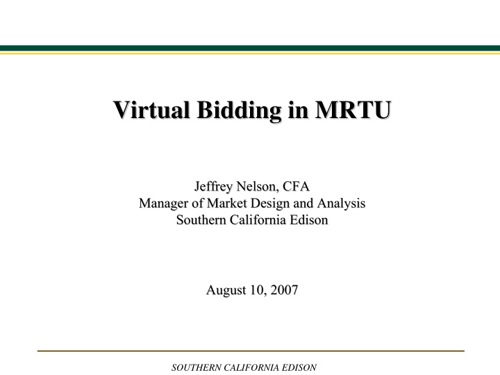 virtual bidding in mrtu virtual bidding in mrtu