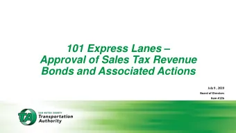 101 Express Lanes   Approval of Sales Tax Revenue Bonds and Associated Actions  July 9 , 2020