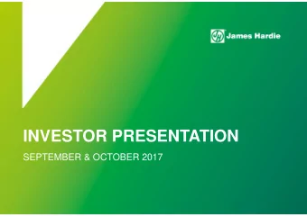 INVESTOR PRESENTATION  SEPTEMBER &amp; OCTOBER 2017  CAUTIONARY NOTE ON FORWARD-LOOKING STATEMENTS